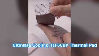 See Why Choose TIF600P Premium Soft Silicone Thermal Pad For Advanced Cooling Needs